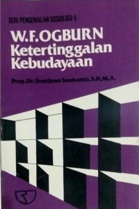 W.F. Ogburn: ketertinggalan kebudayaan