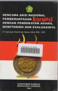 Rencana Aksi Nasional Pemberantasan Korupsi dengan Pendekatan Agama, Monitoring dan Evaluasinya