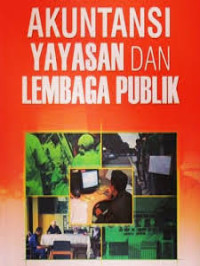 Akuntansi Yayasan dan Lembaga Publik