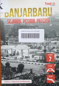 Banjarbaru Sejarah, Pesona, Potensi