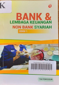 Bank dan Lembaga Keuangan Non bank Syariah