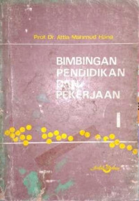 Bimbingan Pendidikan Dan Pekerjaan I