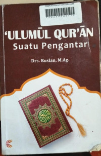 Image of 'Ulumul Qur'an: Suatu Pengantar