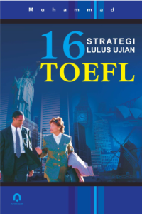 16 Strategi Lulus Ujian Toefl