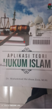 Image of Aflikasi teori Hukum Islam