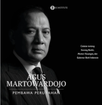 Agus Martowardojo: pembawa perubahan