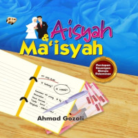 Aisyah dan Ma'isyah : persiapan keuangan menuju pelaminan