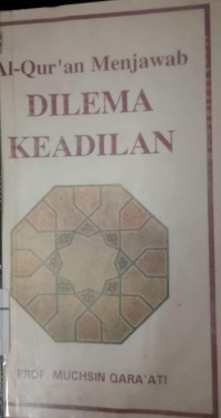 Image of Al-Qur'an menjawab dilema keadilan