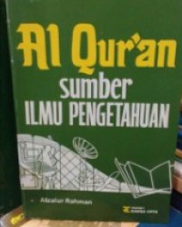 Al-Qur'an  sumber ilmu pengetahuan