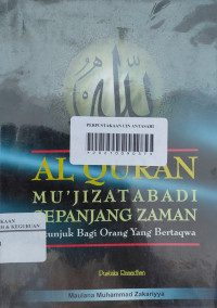 Image of Al Quran, mu'jizat abadi sepanjang zaman