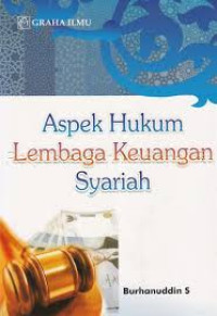 Aspek Hukum Lembaga Keuangan Syariah