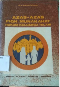 Azas-Azas Fiqh Munakahat Hukum Keluarga Islam