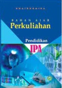 Bahan Ajar Perkuliahan Pendidikan IPA