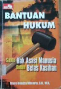 Image of Bantuan Hukum: satuan hak asasi manusia bukan belas kasihan