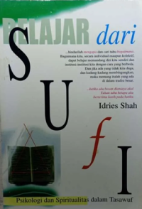 Belajar dari sufi: psikologis dan spiritualitas dalam tasawuf