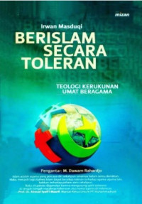 Berislam Secara Toleran: Teologi Kerukunan Umat Beragama