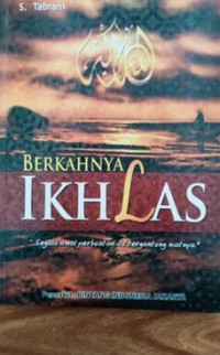 Berkahnya Ikhlas