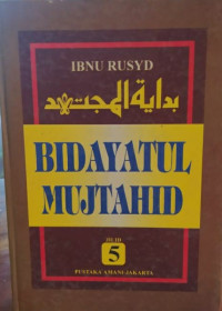 Bidayatul Mujtahid Jilid 5