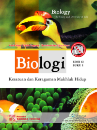 Biologi: kesatuan dan keragaman makhluk hidup (Buku 1)