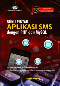 Buku pintar aplikasi sms dengan php dan mysql