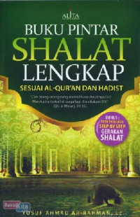 Image of Buku pintar shalat lengkap sesuai Al-Qur'an dan hadist
