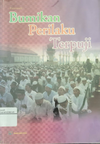 Bumikan perilaku terpuji