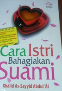 Cara istri bahagiakan suami