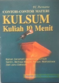 Contoh-contoh materi kulsum (kuliah 10 menit)