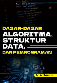 Image of Dasar-dasar algoritma, struktur data, dan pemrograman