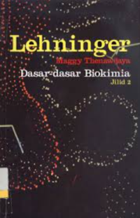 Dasar-dasar biokimia (Jilid 2)