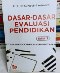 Image of Dasar-Dasar Evaluasi Pendidikan Edisi 3