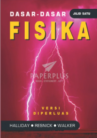 Dasar-dasar fisika versi diperluas Jilid 1