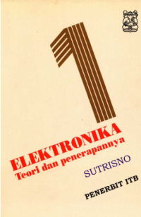 Elektronika: teori dan penerapannya Jilid 1