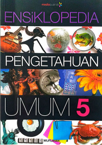 Image of Ensiklopedia Pengetahuan Umum Jilid 5