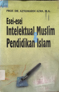 Esei-esei Intelektual Muslim dan Pendidikan Islam