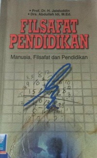 Filsafat Pendidikan: Manusia, Filsafat, dan Pendidikan