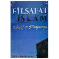 Filsafat Islam: filosof dan filsafatnya