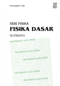 Fisika dasar: gelombang dan optik