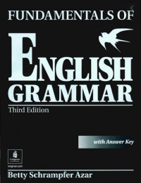 Fundamentals of English Grammar: with answer key