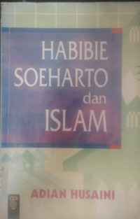 Image of Habibie soeharto dan islam