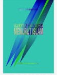 Hakekat manusia menurut islam