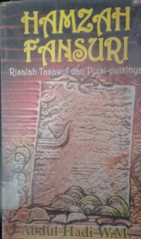 Image of Hamzah FAnsuri Risalah Tasawuf dan Puisi-puisinya