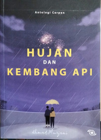 Hujan dan kembang api
