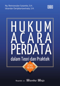 HUKUM ACARA PERDATA : Dalam Teori Dan Praktek