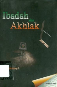 Ibadah dan akhlak