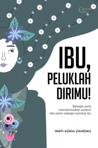 Image of Ibu, peluklah dirimu
