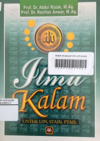 Ilmu kalam : untuk UIN, STAIN, PTAIS