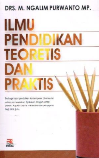 Image of Ilmu Pendidikan Teoretis dan Praktis / Edisi Kedua