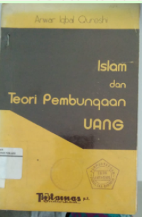 Islam dan teori pembungaan uang