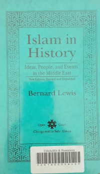 Image of Islam in history: ideas, people, and events in the middle east